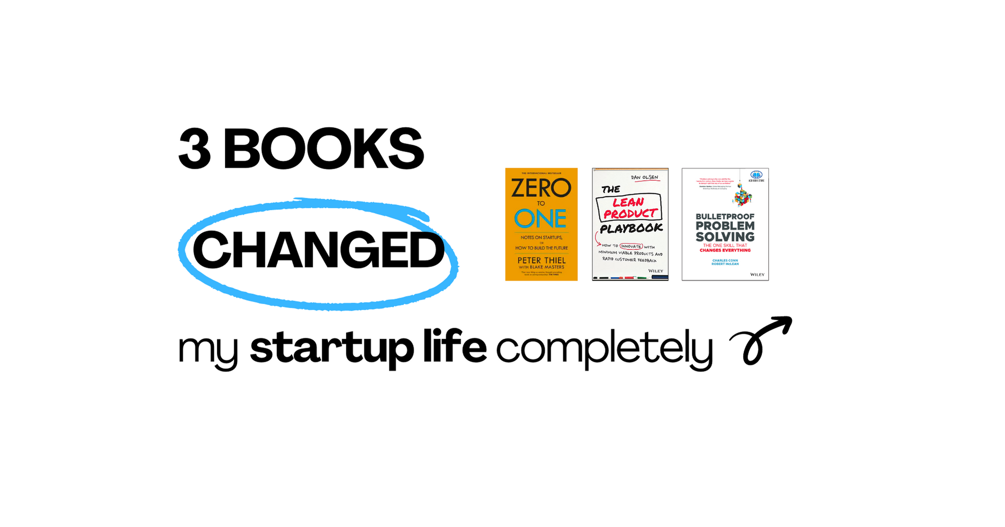 The 3 books that changed my startup life completely in 2023